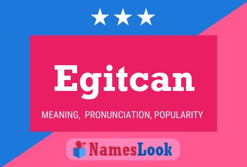 Egitcan Name Poster