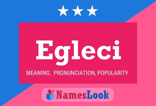 Egleci Name Poster