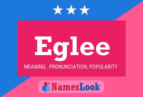 Eglee Name Poster