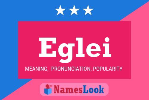 Eglei Name Poster