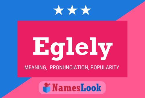 Eglely Name Poster