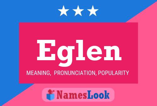 Eglen Name Poster