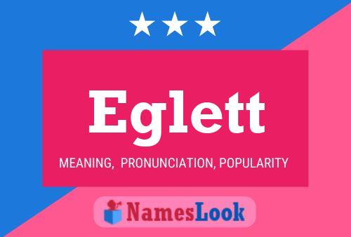 Eglett Name Poster