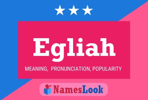 Egliah Name Poster