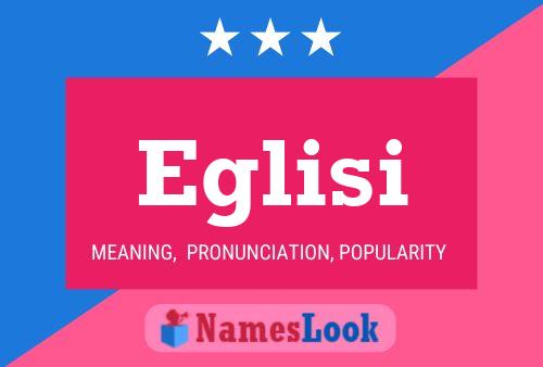 Eglisi Name Poster