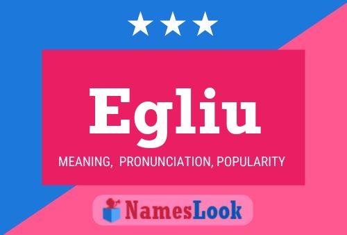 Egliu Name Poster