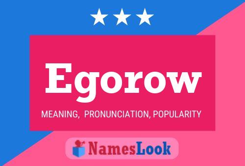 Egorow Name Poster