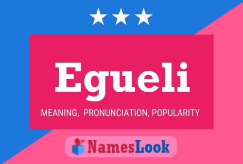 Egueli Name Poster