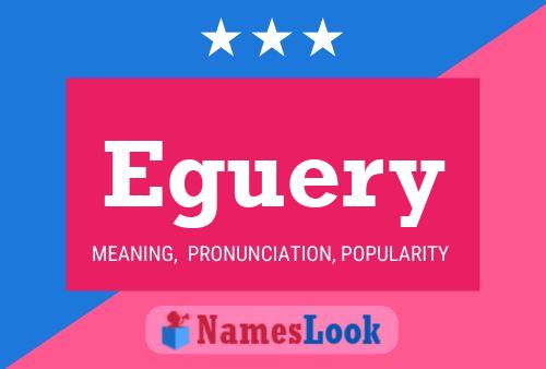 Eguery Name Poster