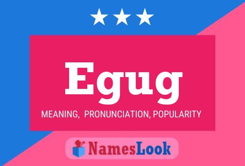 Egug Name Poster