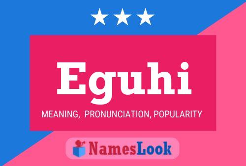 Eguhi Name Poster