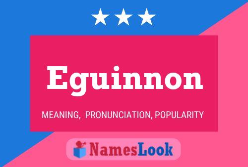 Eguinnon Name Poster