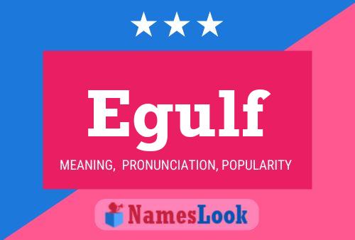 Egulf Name Poster