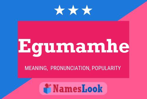 Egumamhe Name Poster