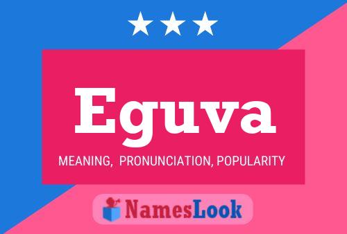 Eguva Name Poster