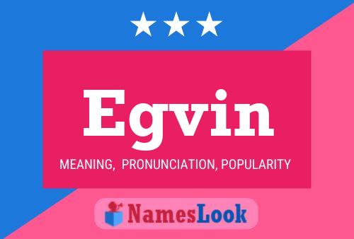 Egvin Name Poster