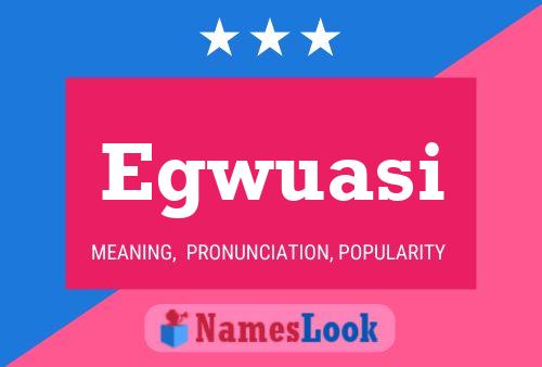 Egwuasi Name Poster