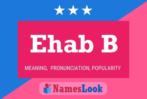 Ehab B Name Poster