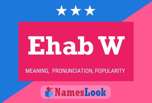 Ehab W Name Poster