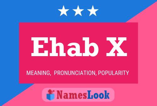 Ehab X Name Poster