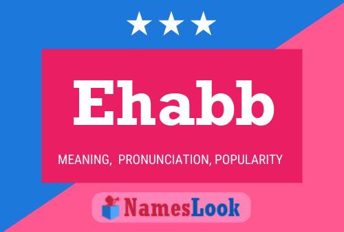 Ehabb Name Poster