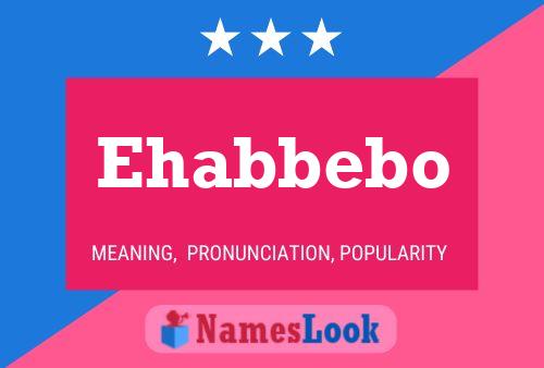 Ehabbebo Name Poster