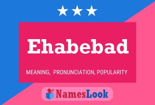 Ehabebad Name Poster