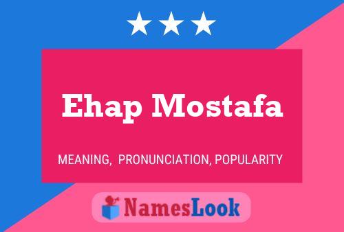 Ehap Mostafa Name Poster