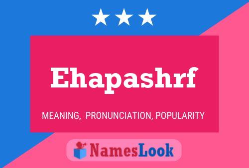 Ehapashrf Name Poster