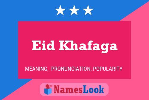 Eid Khafaga Name Poster