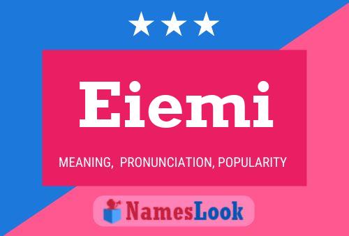 Eiemi Name Poster