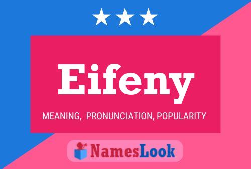 Eifeny Name Poster