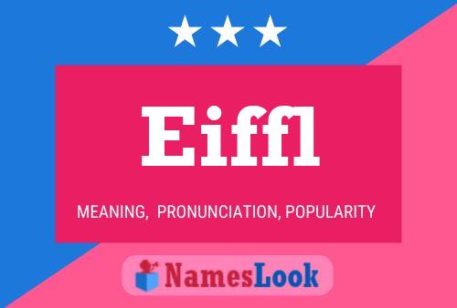 Eiffl Name Poster