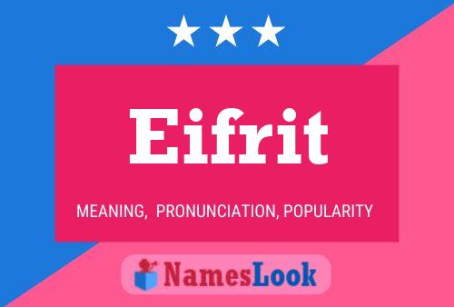 Eifrit Name Poster