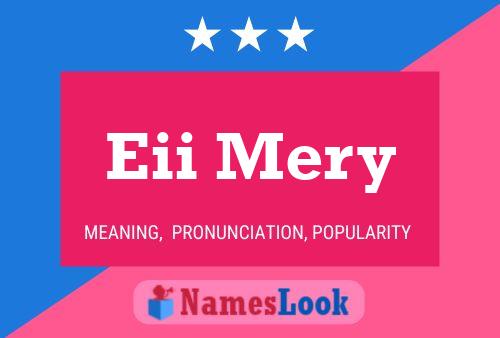 Eii Mery Name Poster