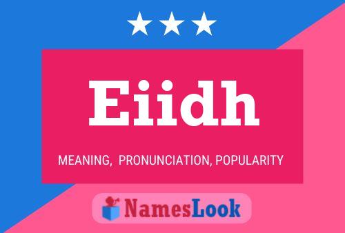 Eiidh Name Poster