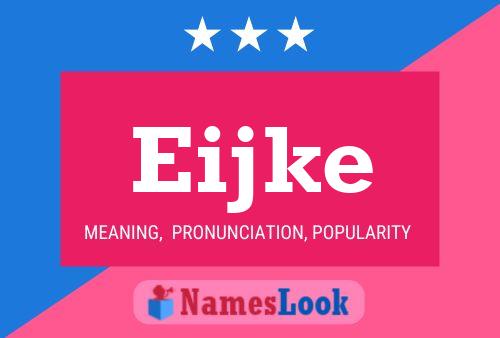 Eijke Name Poster