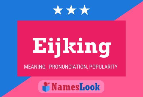 Eijking Name Poster