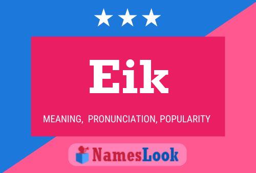 Eik Name Poster