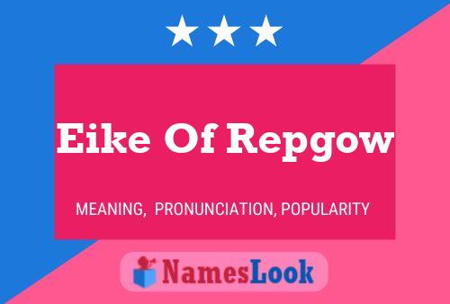 Eike Of Repgow Name Poster