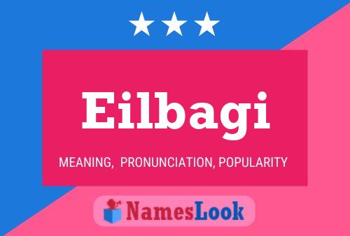 Eilbagi Name Poster