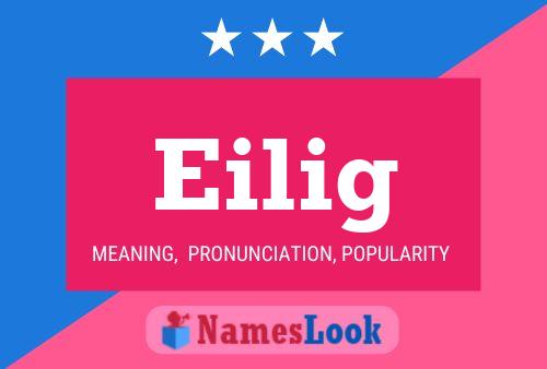 Eilig Name Poster