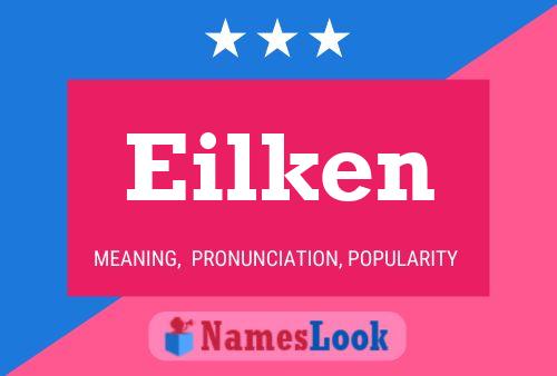 Eilken Name Poster