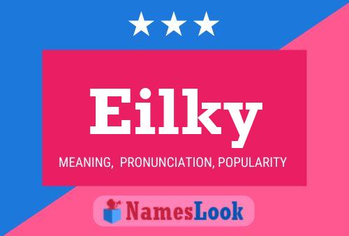 Eilky Name Poster