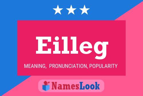 Eilleg Name Poster