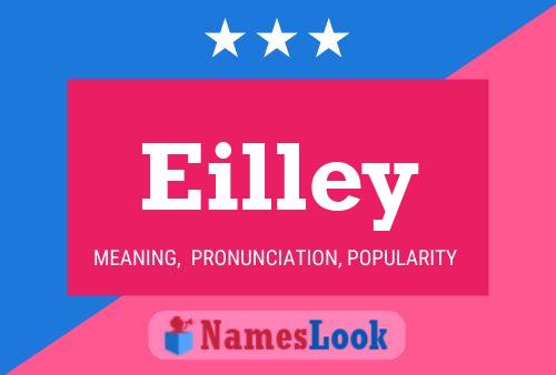 Eilley Name Poster