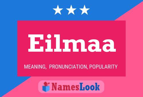 Eilmaa Name Poster