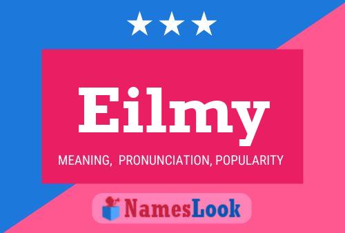 Eilmy Name Poster