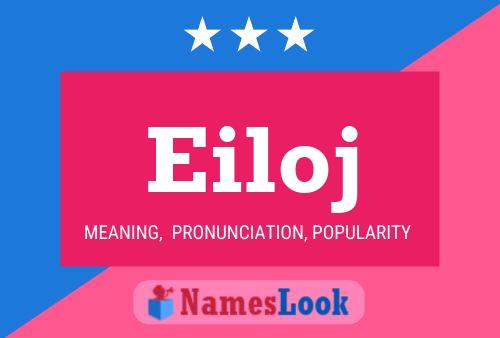 Eiloj Name Poster