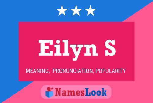 Eilyn S Name Poster